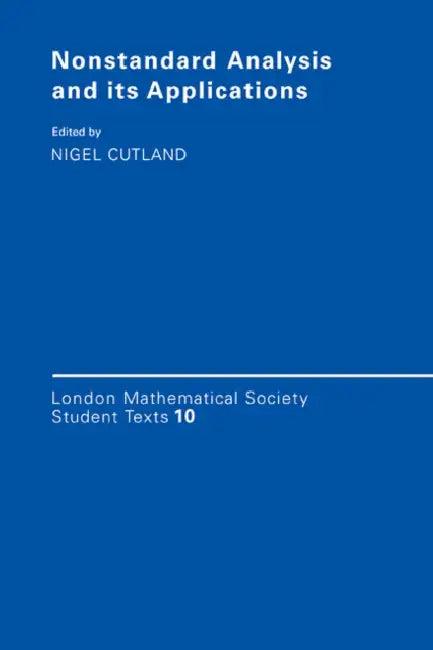 Non-Standard Analysis and Its Applications (English, Nigel J. Cutland | J. W. Bruce)