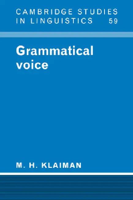 Grammatical Voice (English, M. H. Klaiman | Klaiman M. H. | S. R. Anderson)