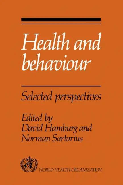 Health and Behaviour (English, David A. Hamburg | Norman Sartorius)