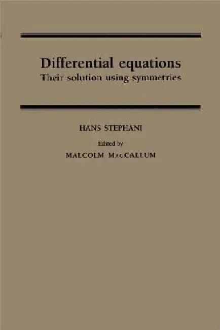 Differential Equations (English, Hans Stephani | Malcolm A. MacCallum | Hans Stephani)