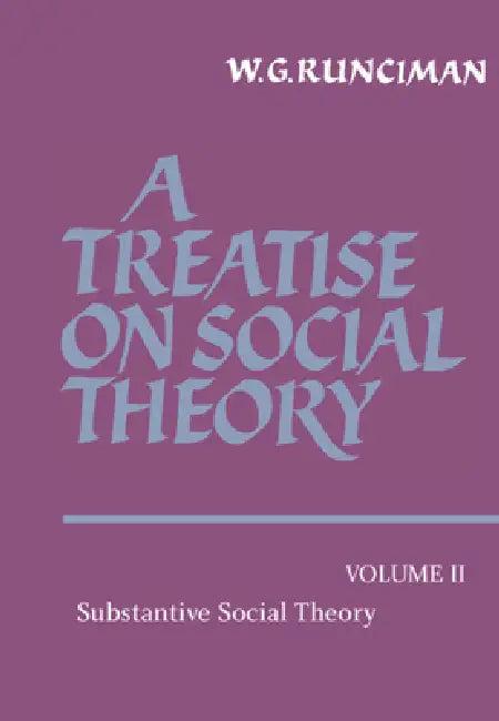 A Treatise on Social Theory (English, W. G. Runciman)