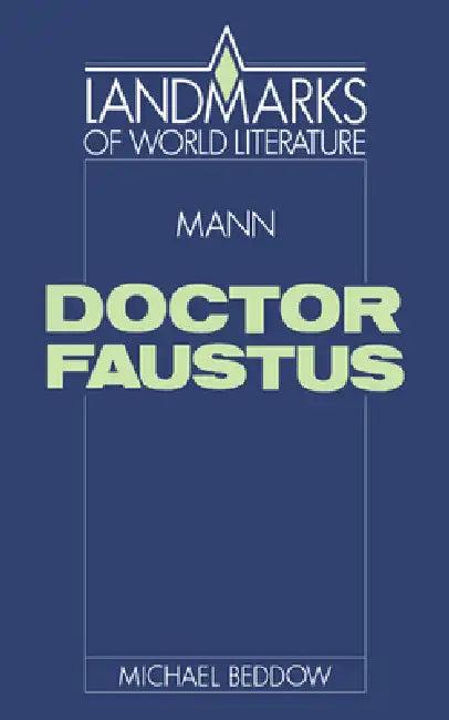 Mann: Doctor Faustus (English, Michael Beddow | J. P. Stern)