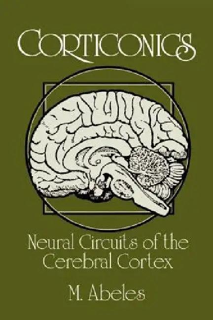Corticonics (English, Moshe Abeles)