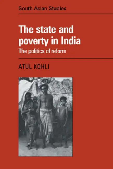 The State and Poverty in India (English, Atul Kohli | Kohli | Kohli Kohli)