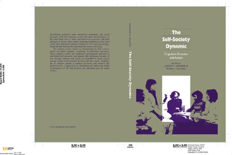 The Self-Society Dynamic (English, Judith A. Howard | Peter L. Callero | Judith A. Howard)