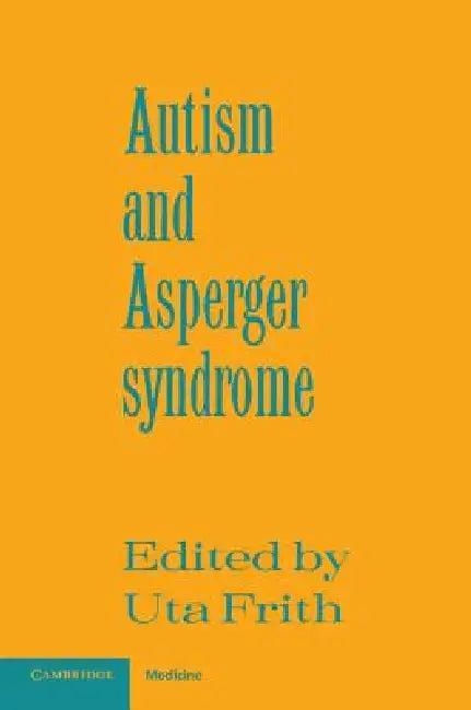 Autism and Asperger Syndrome (English, Uta Frith)
