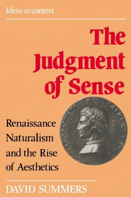 The Judgment of Sense (English, David Summers | Quentin Skinner)