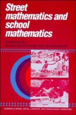 Street Mathematics and School Mathematics (English, Terezinha Nunes | Analucia Dias Schliemann | David William Carraher)