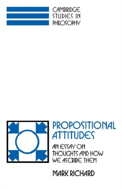 Propositional Attitudes (English, Mark Richard | Ernest Sosa | Jonathan Dancy)