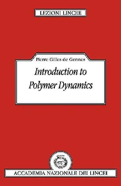 Introduction to Polymer Dynamics (English, Pierre-Gilles de Gennes | de Gennes | Pierre-Gilles de Gennes)