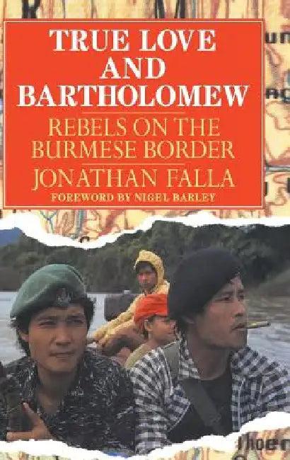 True Love and Bartholomew (English, Jonathan Falla)