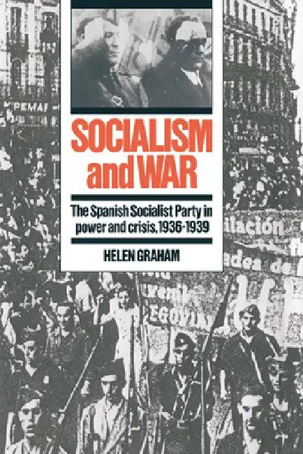 Socialism and War (English, Helen Graham | Graham Helen)