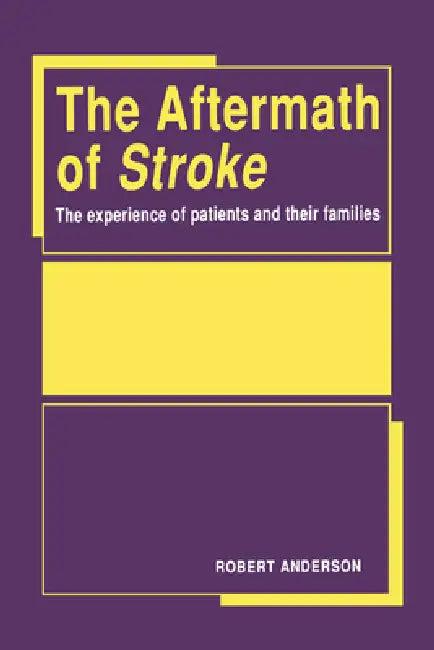 Aftermath of Stroke (English, Robert Anderson | Anderson Robert)
