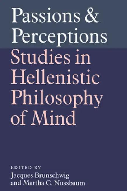 Passions and Perceptions (English, Symposium Hellenisticum | Jacques Brunschwig)