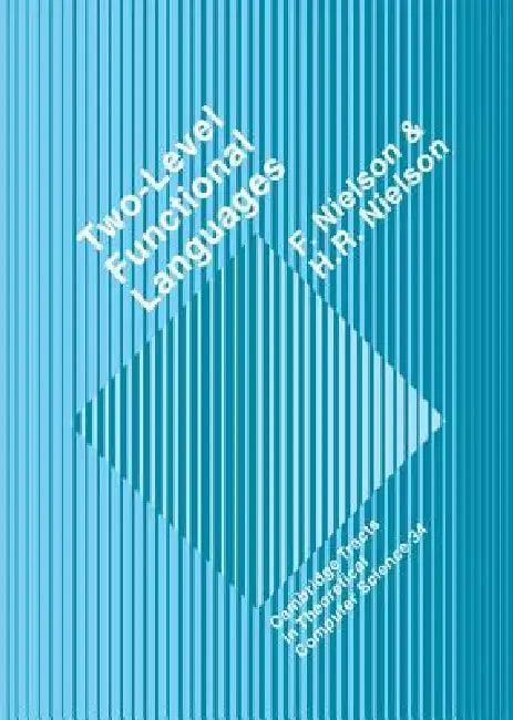 Two-Level Functional Languages (English, Flemming Nielson | Hanne Riis Nielson)