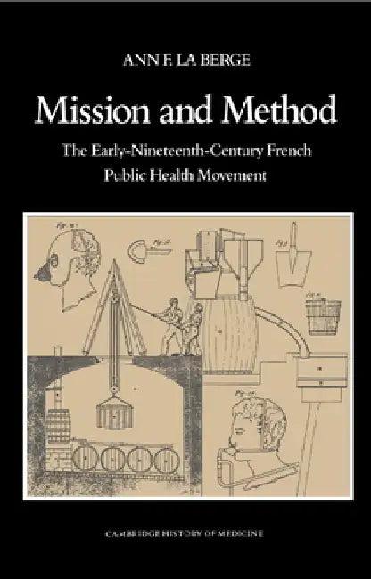 Mission and Method (English, Ann Elizabeth Fowle La Berge | Charles Rosenberg | Colin Jones)