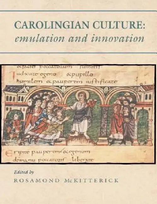 Carolingian Culture (English, Rosamond McKitterick)
