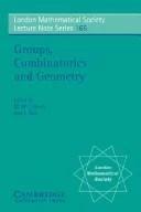 Groups, Combinatorics and Geometry (English, Martin W. Liebeck | J. Saxl | N. J. Hitchin)