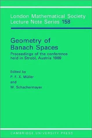 Geometry of Banach Spaces (English, P. F. X. Muller | W. Schachermayer | J. W. S. Cassels)