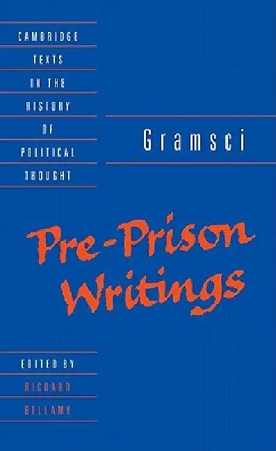 Gramsci (English, Antonio Fo Gramsci | Richard Bellamy | Virginia Cox)