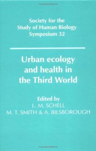 Urban Ecology Health in Third (English, Lawrence M. Schell | Malcolm T. Smith | Alan Bilsborough)