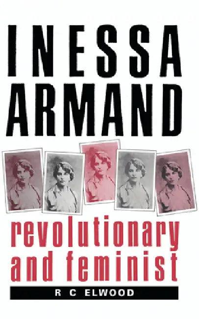 Inessa Armand (English, Ralph Carter Elwood | R. C. Elwood)