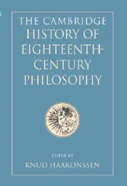 The Cambridge History of Eighteenth-Century Philosophy 2 Volume Hardback Boxed Set (English, Knud Haakonssen)