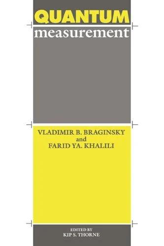 Quantum Measurement (English, Vladimir B. Braginsky | Farid YA Khalili | Kip S. Thorne)