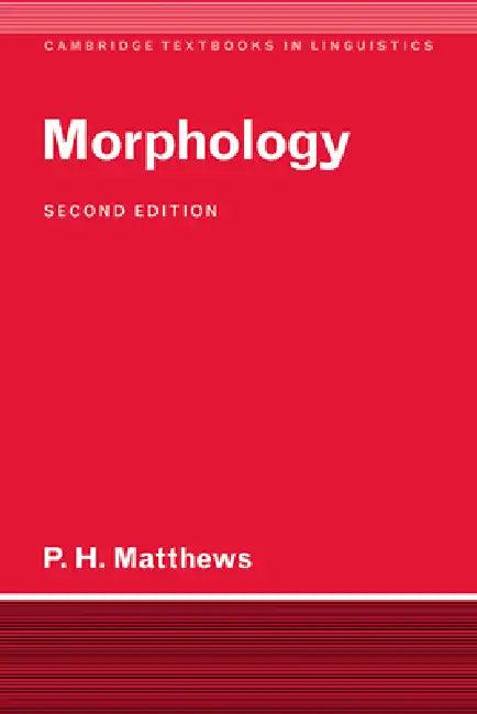 Morphology (English, P. H. Matthews | Peter H. Matthews | S. R. Anderson)