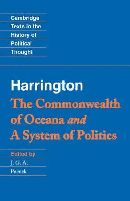Harrington (English, James Harrington | J. G. a. Pocock | Raymond Geuss)