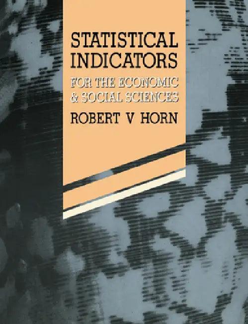 Statistical Indicators (English, Robert V. Horn)