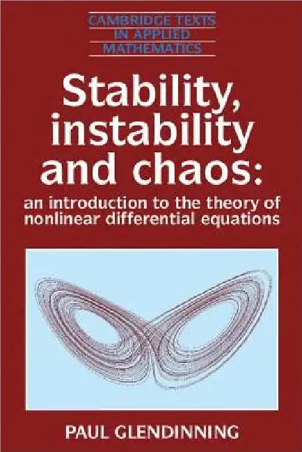 Stability, Instability and Chaos (English, Paul Glendinning)