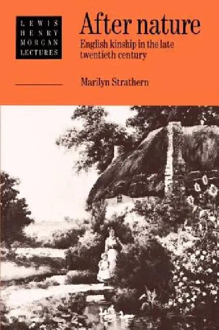 After Nature (English, Marilyn Strathern | Alfred Harris)