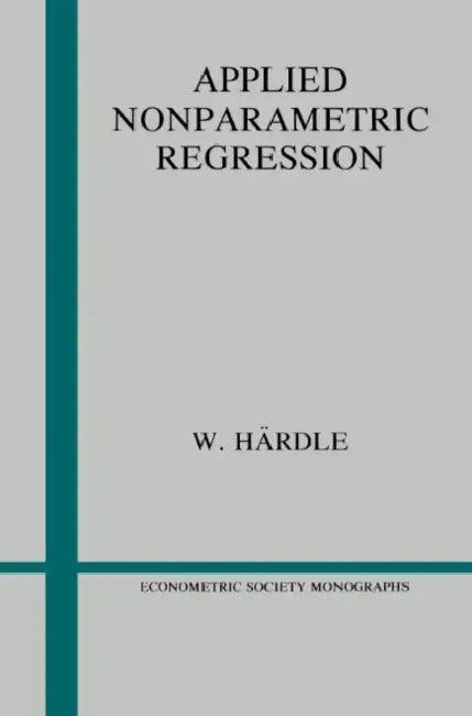 Applied Nonparametric Regression (English, Wolfgang Hardle | Hardle Wolfgang | Wolfgang H. Rdle)