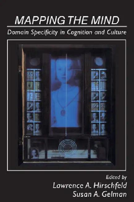 Mapping the Mind (English, Susan A. Gelman | Lawrence a. Hirschfeld)