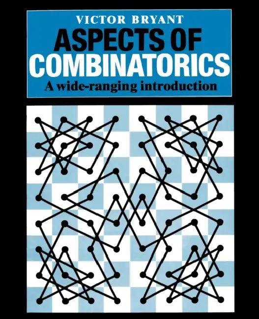 Aspects of Combinatorics (English, Victor Bryant)