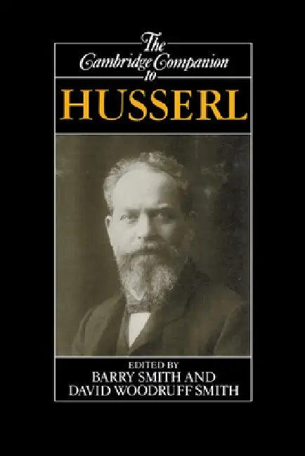 The Cambridge Companion to Husserl (English, Barry Smith | David Woodruff Smith | David Woodruff Smith)
