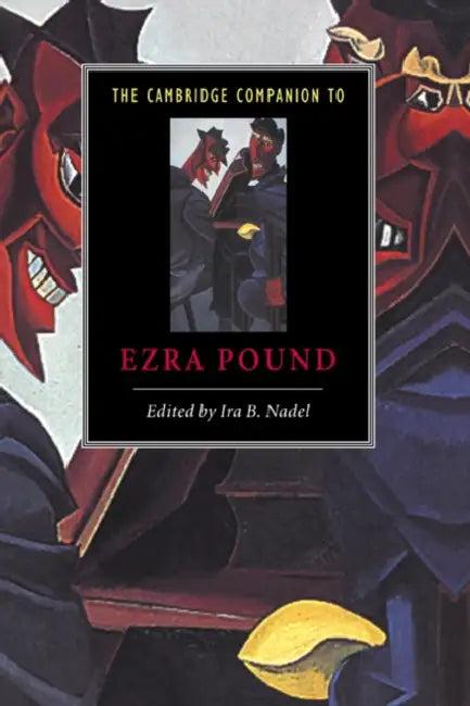 The Cambridge Companion to Ezra Pound (English, Ira B. Nadel | Nadel Ira B.)