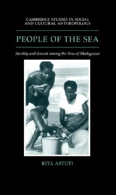People of the Sea (English, Rita Astuti | Jack Goody | Stanley Tambiah)