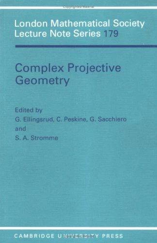 Complex Projective Geometry (English, G. Ellingsrud | C. Peskine | S. A. Stromme)