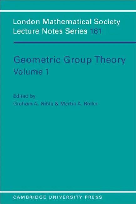 Geometric Group Theory (English, Graham Niblo | Martin Roller | N. J. Hitchin)