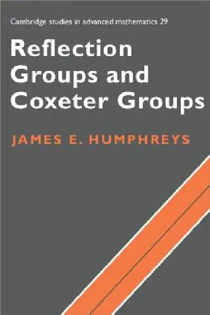 Reflection Groups and Coxeter Group (English, James E. Humphreys)