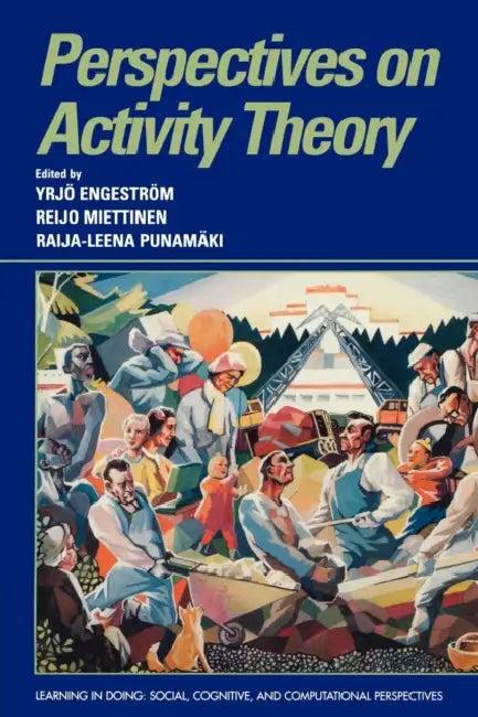 Perspectives on Activity Theory (English, Yrjo Engestrom | Raija-Leena Punamaki | Reijo Miettinen)