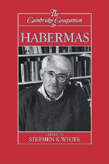 The Cambridge Companion to Habermas (English, Stephen K. White | White Stephen K.)