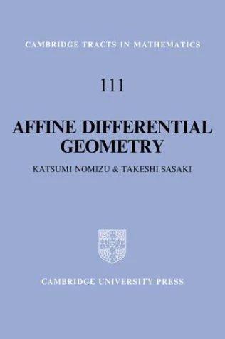 Affine Differential Geometry (English, Katsumi Nomizu | Nomizu Katsumi | Sasaki Takeshi)