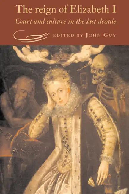 The Reign of Elizabeth I (English, John Guy | Guy John)