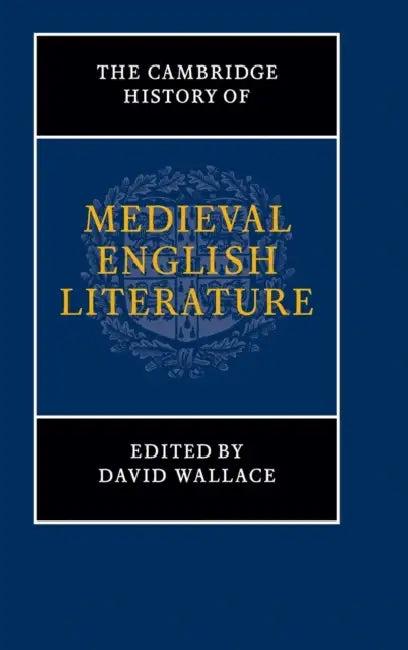 The Cambridge History of Medieval English Literature (English, David Wallace)