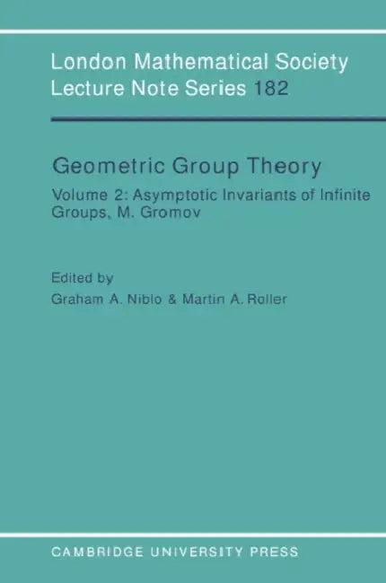 Geometric Group Theory (English, Graham Niblo | Martin Roller | J. W. S. Cassels)