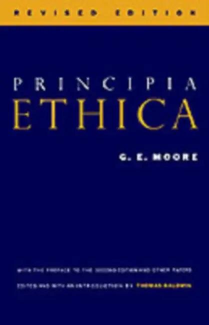 Principia Ethica (English, George Edward Moore | G. E. Moore | Moore G. E.)