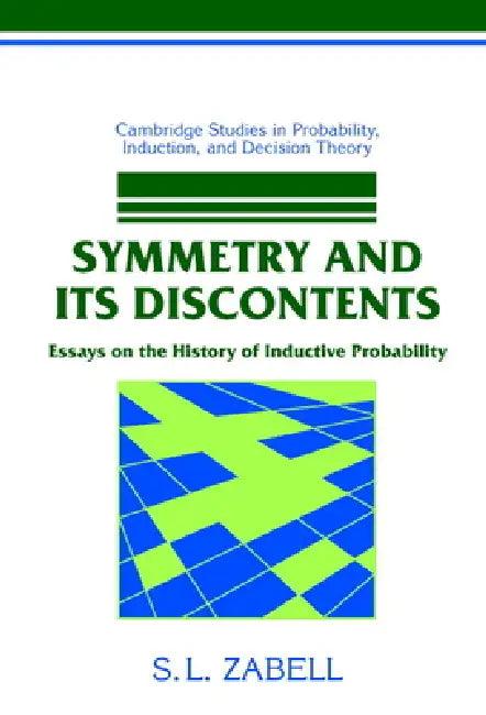 Symmetry and its Discontents (English, S. L. Zabell)